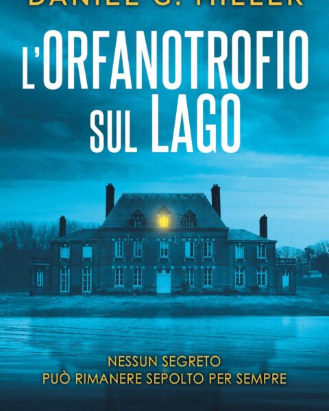 L'orfanotrofio sul lago